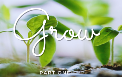 GROW – Part 1